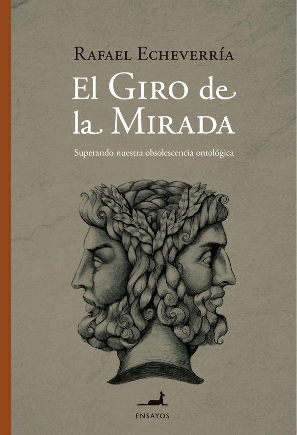 El giro de la mirada:Superando nuestra obsolescencia ontológica