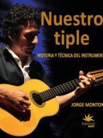 Nuestro tiple.:Historia y técnica del instrumento