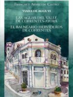 Viajes de agua VI:Las aguas del valle de Cofrentes-Ayora. El Balneario Hervideros de Cofrentes