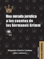 Una mirada jurídica a los cuentos de los hermanos Grimm