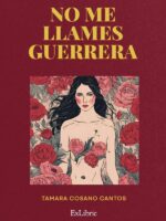 No me llames guerrera