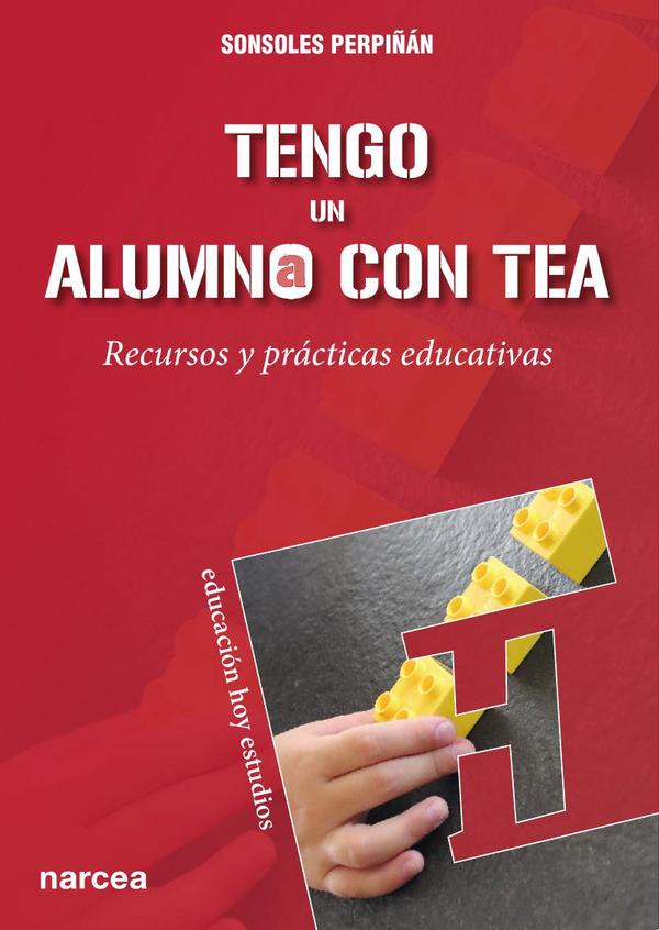 Tengo un alumno con TEA:Recursos y prácticas educativas