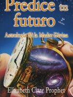 Predice tu futuro:Astrología de la Madre Divina