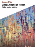 Dialogar, rememorar, conocer:Estudios socrático-platónicos