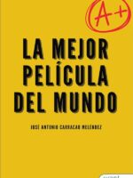 La mejor película del mundo