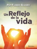 Un reflejo de la vida