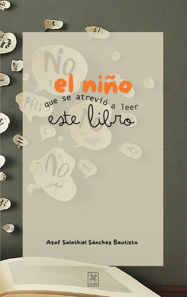 El niño que se atrevió a leer este libro