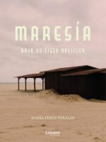 Maresía:Bajo un cielo rosicler