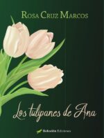 Los tulipanes de Ana