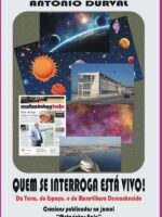 Quem Se Interroga Está Vivo!:Da Terra, do espaço e do maravilhoso desconhecido.