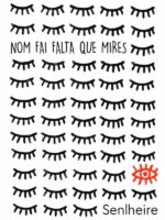 Nom Fai Falta Que Mires