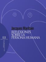 Reflexiones sobre la persona humana