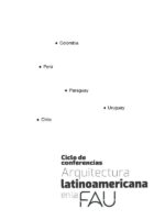 Arquitectura Latinoamericana en FAU:Ciclo de conferencias
