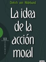 La idea de la acción moral