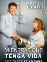 Mientras que tenga vida