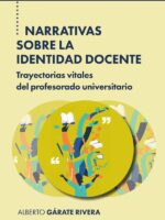 Narrativas sobre la Identidad Docente:Trayectorias vitales del profesorado universitario