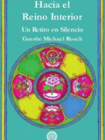 Hacia el reino interior :UN RETIRO EN SILENCIO