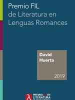 Premio FIL de Literatura en Lenguas Romances 2019:David Huerta