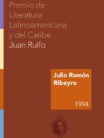 Premio de Literatura Latinoamericana y del Caribe Juan Rulfo 1994:Julio Ramón Ribeyro