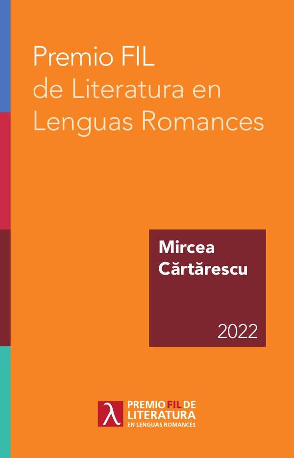 Premio FIL de Literatura en Lenguas Romances 2022:Mircea Cartarescu