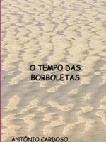O Tempo Das Borboletas