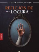 Reflejos de locura