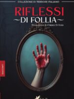 Riflessi di follia