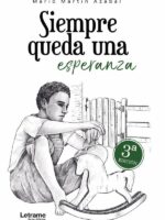 Siempre queda una esperanza 3ª Edición