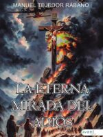 La eterna mirada del adiós