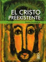 El Cristo preexistente