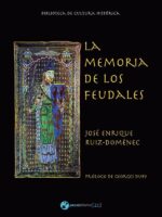 La memoria de los feudales