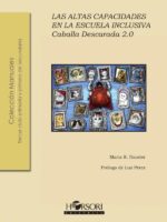 Caballa Descarada 2.0. LAS ALTAS CAPACIDADES EN LA ESCUELA INCLUSIVA