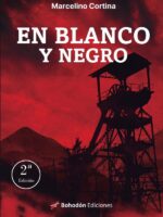En blanco y negro (2ª Edición)