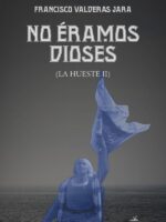 No éramos dioses