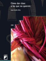 Cómo dar clase a los que no quieren