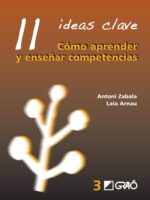 11 Ideas Clave. Cómo aprender y enseñar competencias