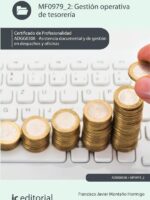 Gestión operativa de tesorería. ADGG0308 - Asistencia documental y de gestión en despachos y oficinas