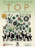 Disruptivos TOP - Guía de empresarios y CEOs que sobresalen por su talento innovador