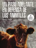 UN PASO ADELANTE EN DEFENSA DE LOS ANIMALES 2a ED.