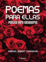 Poemas para ellas:Poética para luchadores