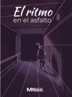 El ritmo en el asfalto