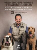 #REMEDIOSPERRONES y #GATOSCONGOTAS:Guía práctica sobre el uso de los aceites esenciales en mascotas