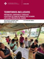 Territorios inclusivos:Prevención, convivencia y derechos colectivos de familias rurales del Ecuador. Los Lojas, provincia del Guayas