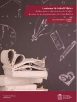 Lecciones de salud pública:Reflexiones académicas desde la labor docente de un departamento de Salud Pública