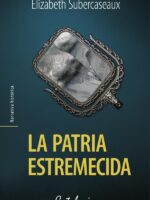 La patria estremecida