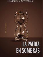 La patria en sombras