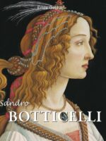 Sandro BOTTICELLI:Botticelli and the Beauty of Myth