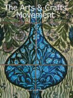 The Arts & Crafts Movement