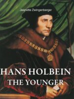 Hans Holbein the Younger:A Renaissance Portraitist of Power