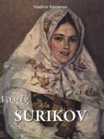 Vasily Surikov:Surikov and the Russian Epic